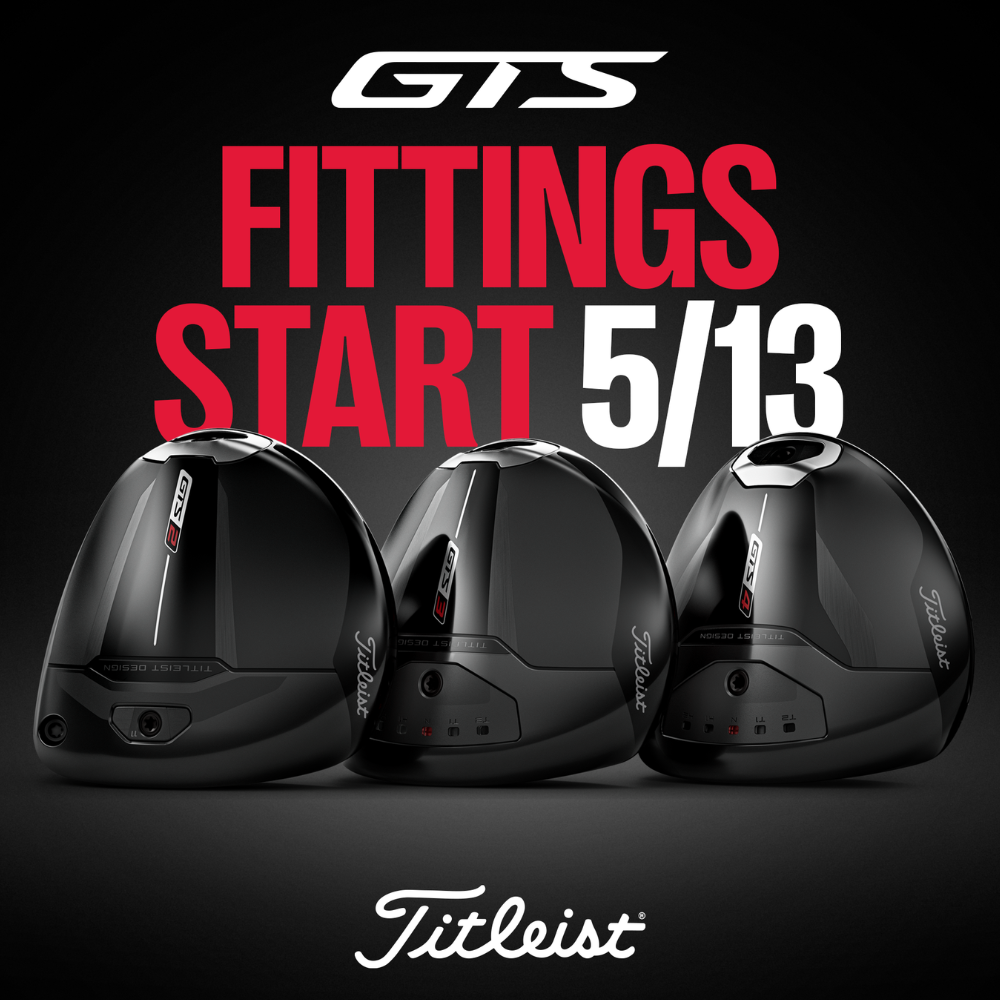 Now Fitting Titleist GTS Drivers