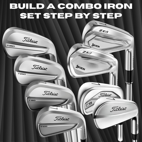 Explained - How to build out your combo Iron set step by step